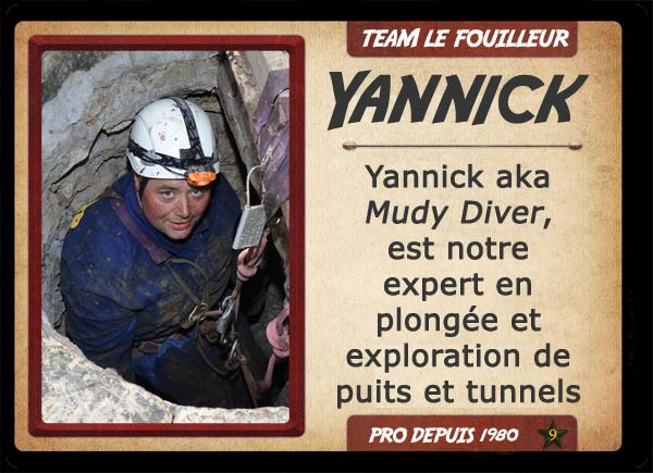Yannick aka Mudy Diver, chasseur de trésor TEAM LE FOUILLEUR